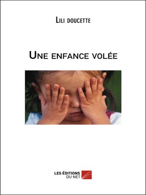 cover image of Une enfance volée